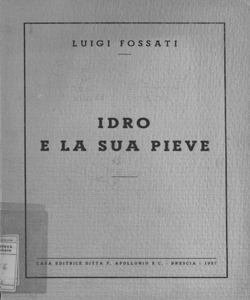 Idro e la sua Pieve