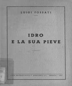 Idro e la sua Pieve