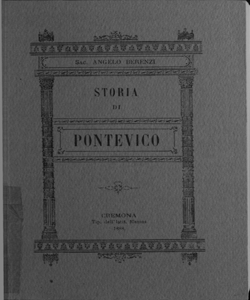 Storia di Pontevico / del Sac. Angelo Berenzi