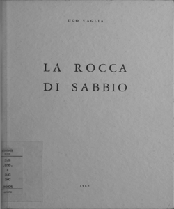 La Rocca di Sabbio / Ugo Vaglia