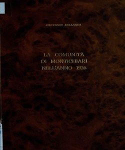 La comunitÃ  di Montichiari nell' anno 1926 / G. Bellandi