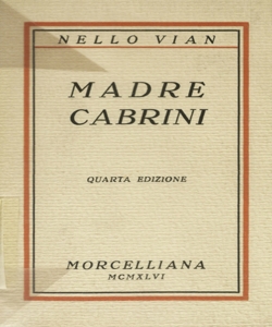 Madre Cabrini / Nello Vian