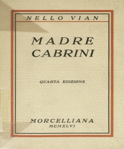 Madre Cabrini / Nello Vian