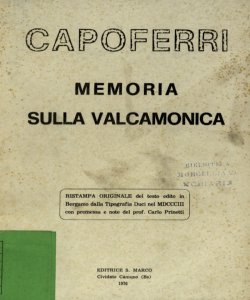 Memoria sulla Valcamonica / Capoferri ; con premessa e note di Carlo Prinetti