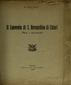 Il convento di S. Bernardino di Chiari : note e documenti / Luigi Rivetti