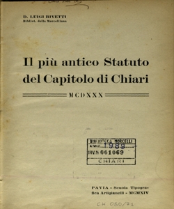 Il piÃ¹ antico Statuto del capitolo di Chiari : MCDXXX / Luigi Rivetti