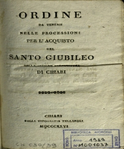 L' ordine da tenersi nelle processioni per l' acquisto del Santo Giubileo nella insigne prepositura di Chiari