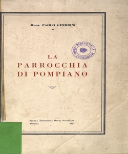 La parrocchia di Pompiano / Paolo Guerrini