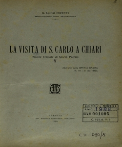 La visita di S. Carlo a Chiari / Luigi Rivetti