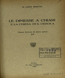 Le dimesse a Chiari e la chiesa di S. Orsola / Luigi Rivetti