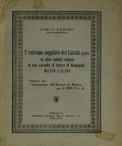 L' estremo supplizio dei Carafa (1561) ed altre notizie romane in una raccolta di lettere di Monsignor Muzio Calini / Carlo Pasero