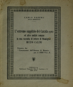 L' estremo supplizio dei Carafa (1561) ed altre notizie romane in una raccolta di lettere di Monsignor Muzio Calini / Carlo Pasero