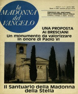 Il santuario della Madonna della stella : una proposta ai bresciani, un monumento da valorizzare in onore di Paolo VI