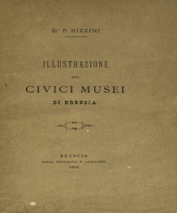 Illustrazione dei Civici musei di Brescia : medaglie / P. Rizzini