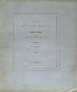 Il vescovo Domenico Bollani : memorie storiche della Diocesi di Brescia / raccolte da Luigi Francesco FÃ¨