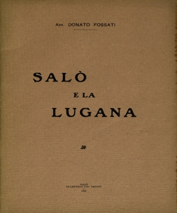 SalÃ² e la Lugana / Donato Fossati