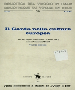 Il Garda nella cultura europea. Vol. 2