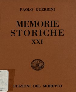 21: Miscellanea bresciana di studi, appunti e documenti con la bibliografia giubilare dell'autore (1903-1953) / Paolo Guerrini