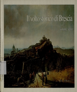 Vol. 3: Le mura, gli spalti e le porte, il castello, le piazze