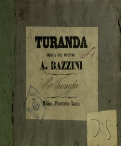 [3]:  Turanda / musica del maestro A. Bazzini