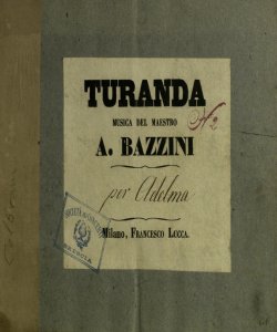 [4]: Turanda / musica del maestro A. Bazzini