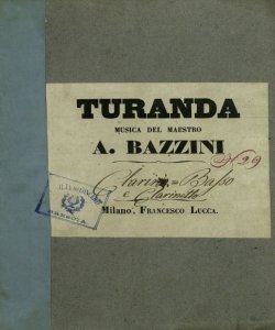 [16]: Turanda / musica del maestro A. Bazzini