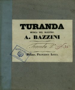 [23]: Turanda / musica del maestro A. Bazzini