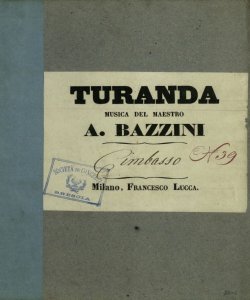 [27]: Turanda / musica del maestro A. Bazzini