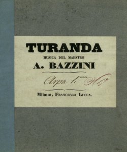 [32]: Turanda / musica del maestro A. Bazzini