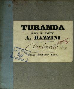 [41]: Turanda / musica del maestro A. Bazzini