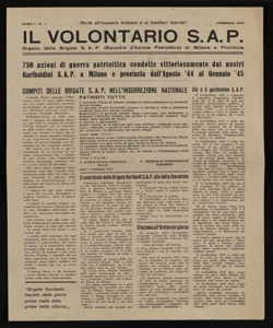 Il volontario SAP organo delle brigate SAP (Squadre d'azione patriottica) di Milano e provincia