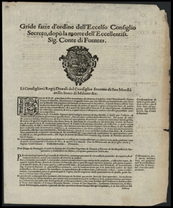 Gride fatte d'ordine dell'eccelso Consiglio secreto, dopo la morte dell'eccellentissimo sig. conte di Fuentes