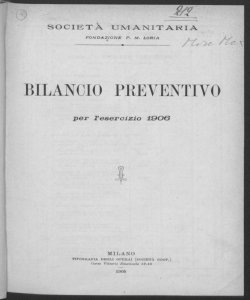 Bilancio preventivo per l'esercizio 1906 / Società Umanitaria