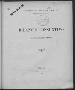 Bilancio consuntivo dell'esercizio 1907 / Società Umanitaria