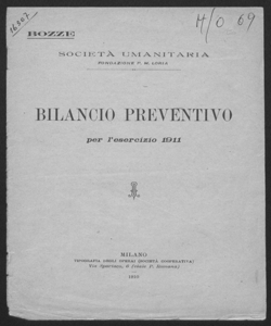 Bilancio preventivo per l'esercizio 1911 / Società Umanitaria