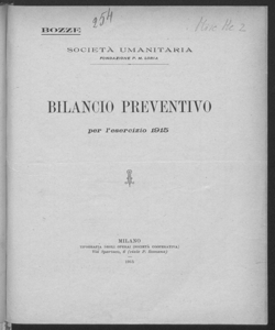 Bilancio preventivo per l'esercizio 1915 / Società Umanitaria