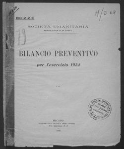 Bilancio preventivo per l'esercizio 1924 / Società Umanitaria