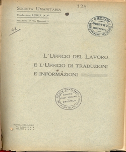 L'Ufficio del Lavoro e l'Ufficio di traduzioni e informazioni