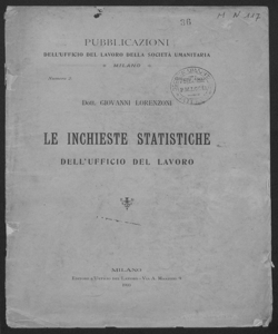 Le inchieste Statistiche dell'Ufficio del lavoro / Giovanni Lorenzoni