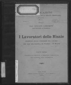 1: Introduzione generale e relazione riassuntiva dell'inchiesta sulla mondatura / Giovanni Lorenzoni