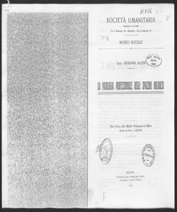 La patologia professionale degli spazzini milanesi (dalla Clinica delle malattie professionali di Milano, diretta dal prof. L. Devoto)