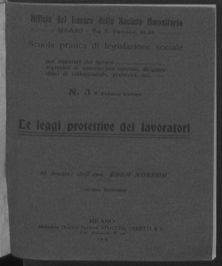 Le leggi protettive dei lavoratori: 10 lezioni dell'avv. Enea Noseda