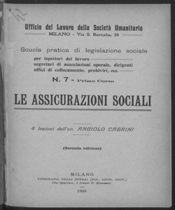 Le assicurazioni sociali: 4 lezioni dell'On. Angiolo Cabrini