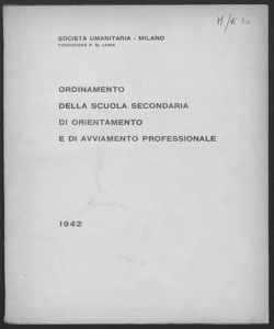 Ordinamento della Scuola secondaria di orientamento e avviamento professionale: [1941-1942]. 