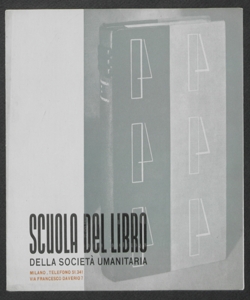 Scuola del Libro. Norme per l'iscrizione ai corsi serale di complemento, domenicali di perfezionamento, serale di composizione meccanica