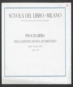 Scuola del Libro. Programma della sezione diurna di tirocinio: anno scolastico 1925-1926. 