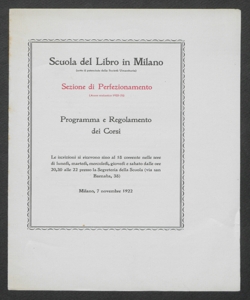 Scuola del Libro. Sezione di perfezionamento. Programma e regolamento dei corsi: anno scolastico 1922-1923. 
