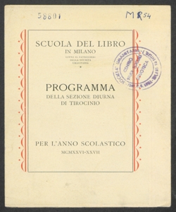 Scuola del Libro. Programma della sezione diurna di tirocinio per l'anno scolastico MCMXXVI-XXVII. 