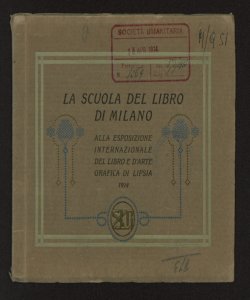 La Scuola del Libro di Milano alla Esposizione internazionale del libro e d'arte grafica di Lipsia (1914)