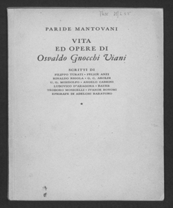 Vita ed opere di Osvaldo Gnocchi Viani. Scritti di Filippo Turati ... [et al.] / [raccolti da] Paride Mantovani